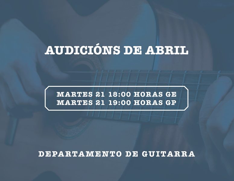 Audicións de guitarra abril 2026