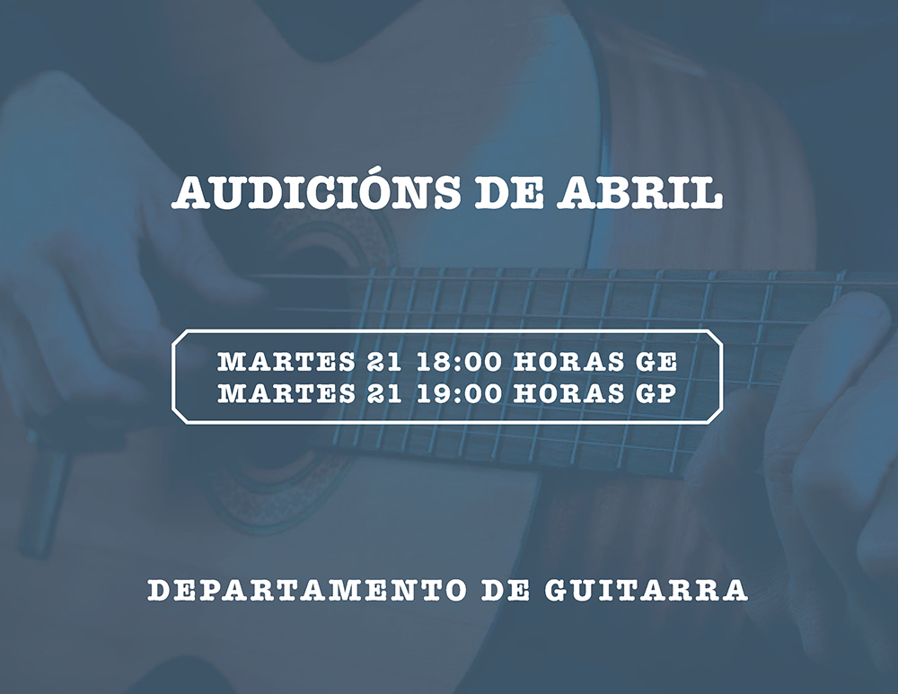 Audicións de guitarra abril 2026