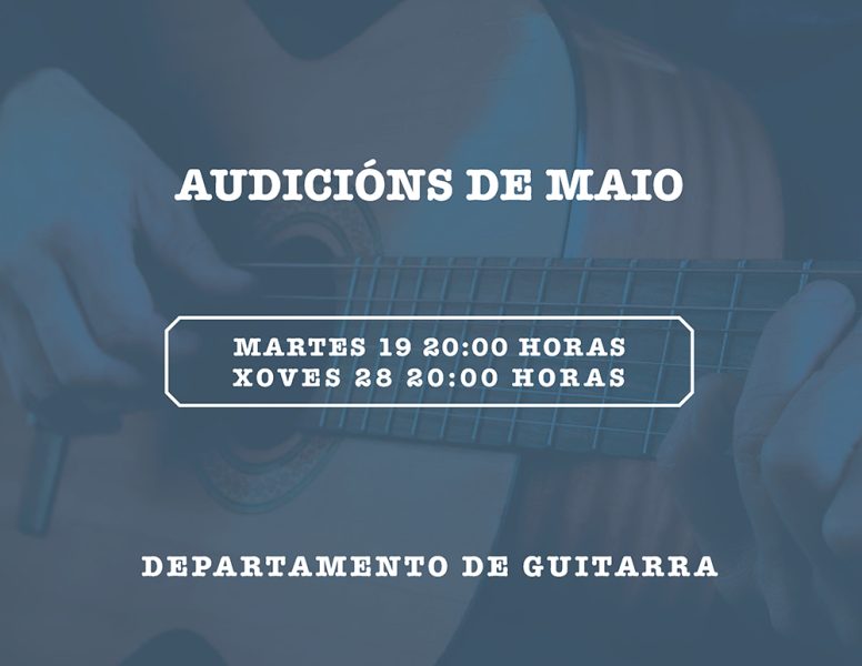 Audicións de guitarra maio 2026
