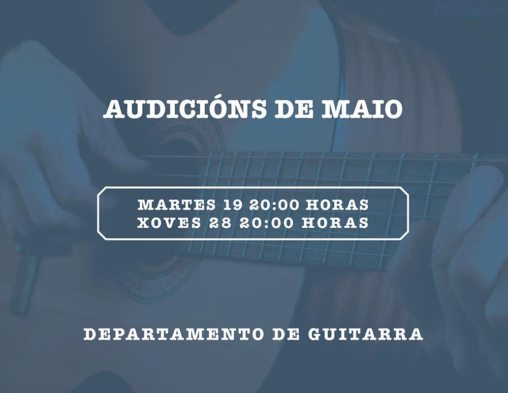 Audicións de guitarra maio 2026